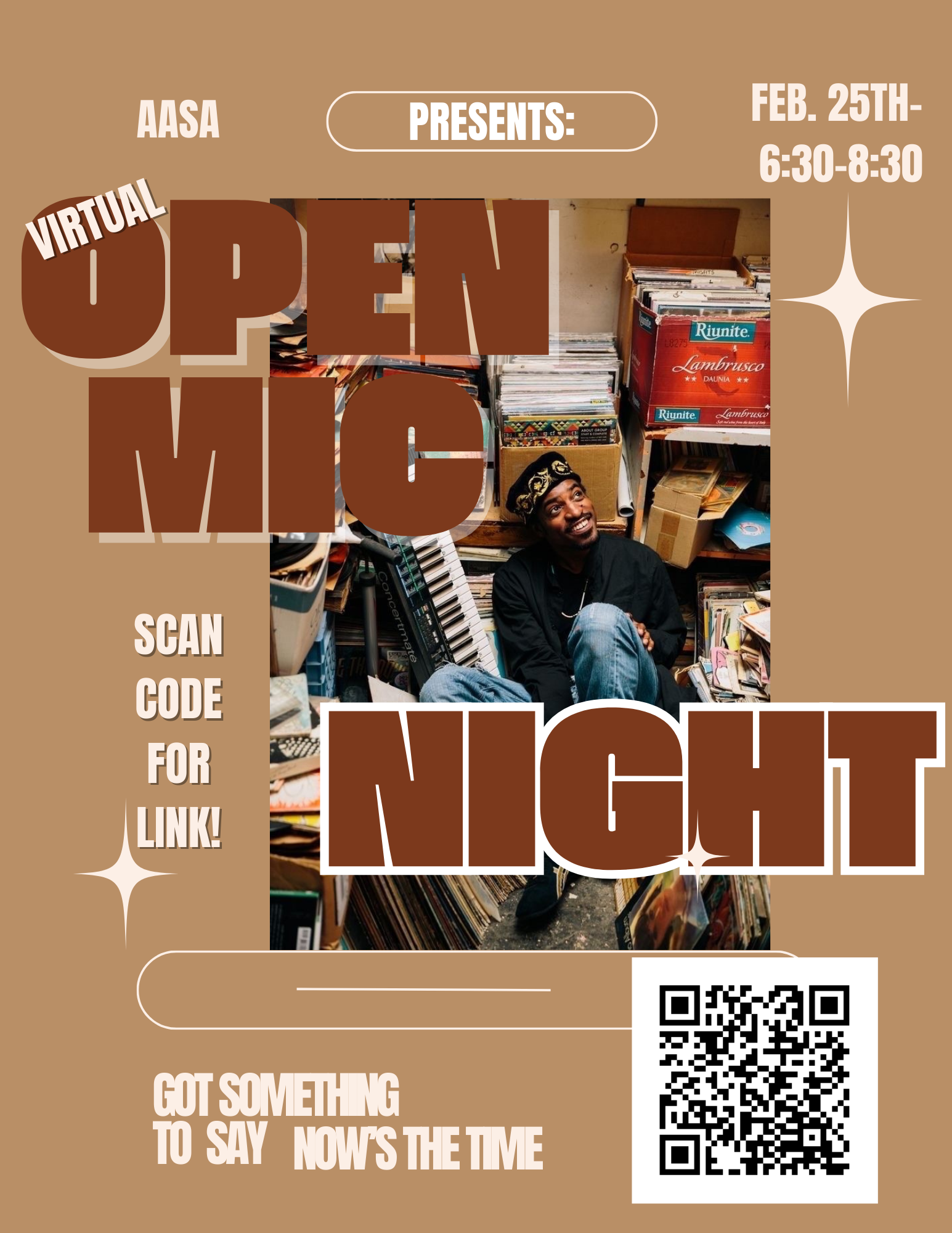 USCB AASA Presents Poetry Night. Virtual Open Mic - write your own work that reflects any part of black history!. Friday Feb 25, 6:30 - 8:30 Scan code for link. Got something to say? Now's the time.