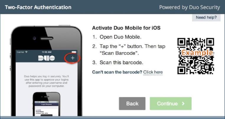 To activate DUO mobile, tap the + button in the top right of your screen and scan the barcode